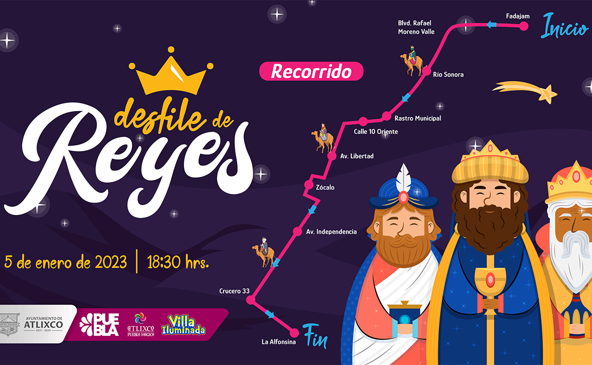 Este 5 de enero los Reyes Magos llegan al Pueblo Mágico de Atlixco