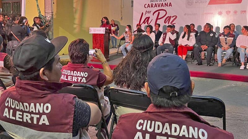 “Caravana por la paz”, programa para reforzar la seguridad pública en Atlixco