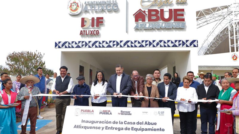 Inauguración de la Casa del Abue Atlixquense y entrega de equipamiento